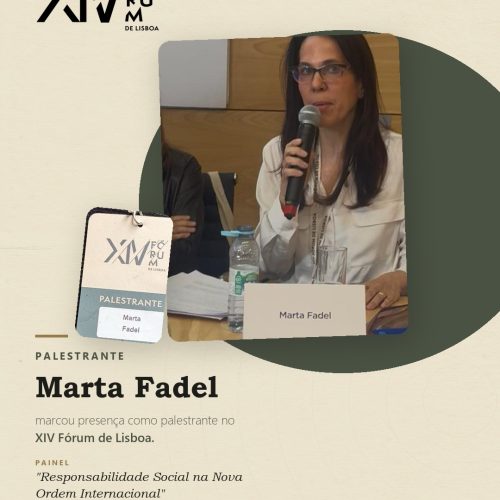 Marta Fadel marcou presença no XIV fórum de Lisboa